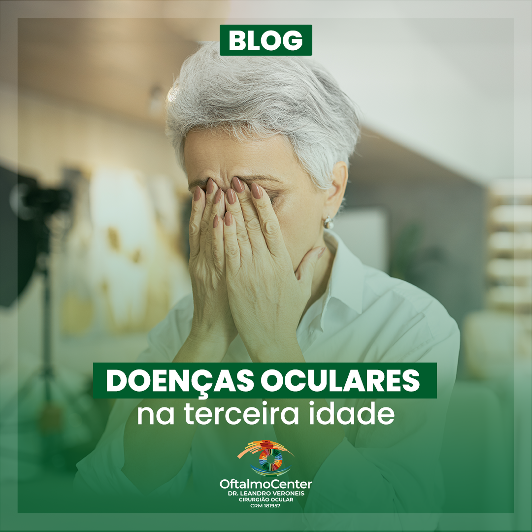 Doenças oculares na terceira idade